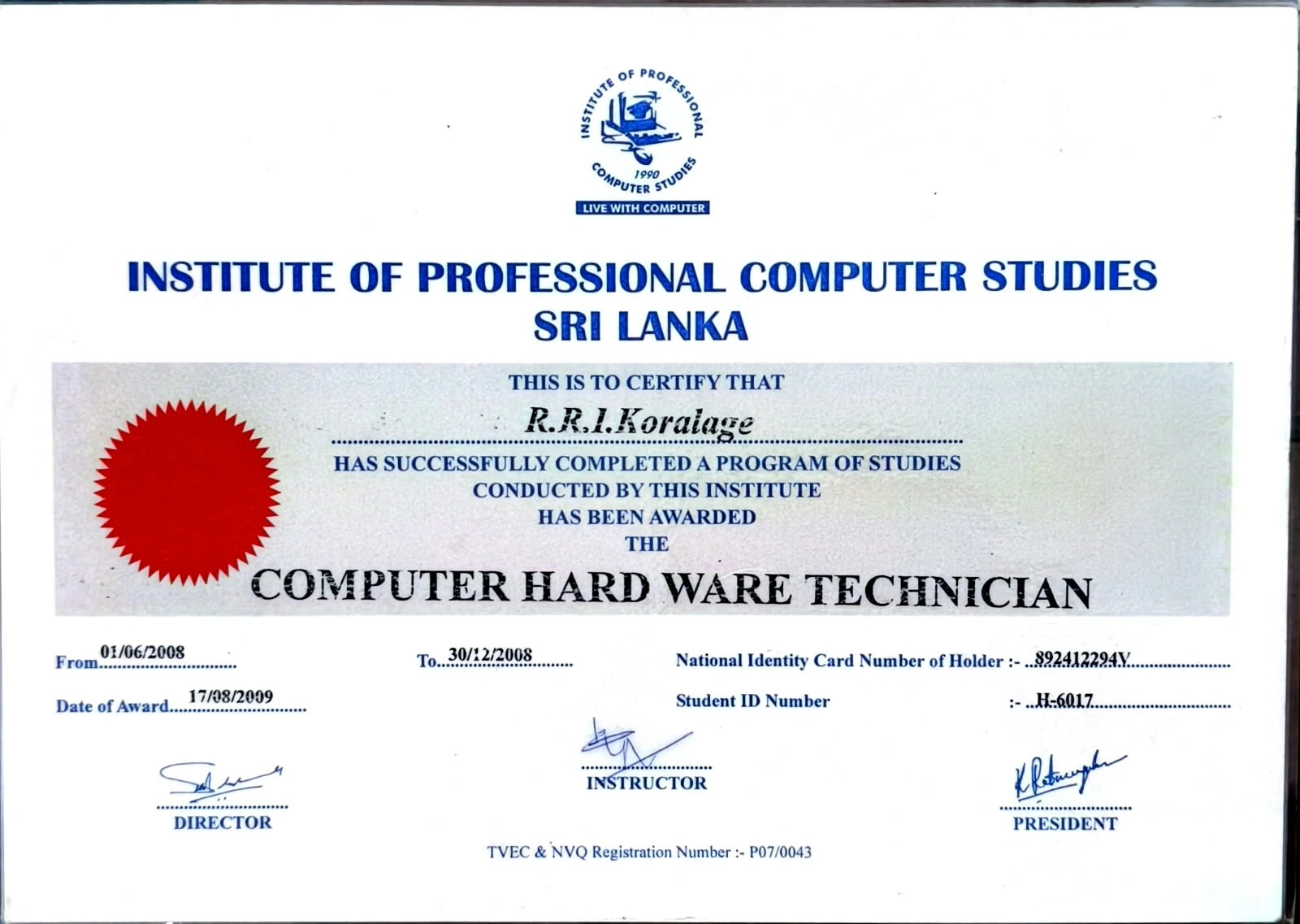Ravindu Koralage’s Computer Hardware Technician certificate from the Institute of Professional Computer Studies, Sri Lanka